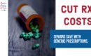 Generic Prescription Drugs Savings