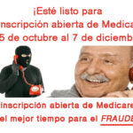 medicare open enrollment scams spanish