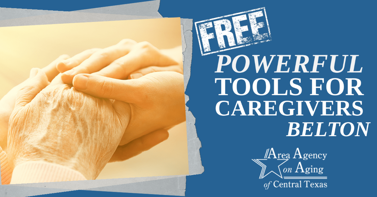 powerful tools for caregivers Belton